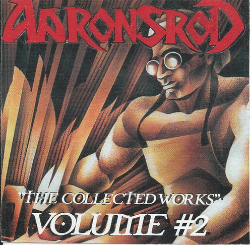 Aaronsrod : The Collected Works - Volume #2